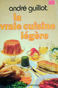 La vraie cuisine légère (Beaux livres) (French Edition)