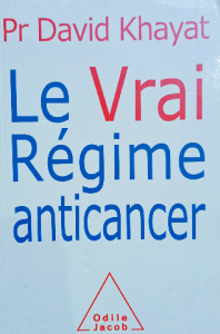 Le vrai régime anticancer
