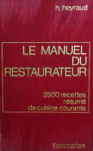 Le manuel du restaurateur