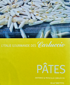 L'Italie gourmande des Carluccio - Pâtes
