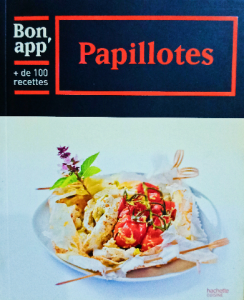 Papillotes bon app+de 100 recettes