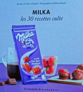 Milka les 30 recettes cult