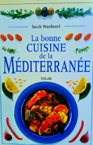 La bonne cuisine de la méditerranée