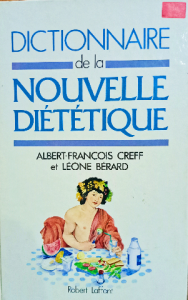 Dictionnaire de la nouvelle diététique