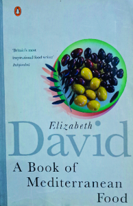 Elizabeth David A book of Mediterranean food