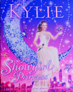 KYLIE the showgirl princess