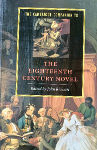 the Cambridge companion to The eighteenth century novel