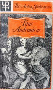 Titus andronicus , the arden Shakespeare