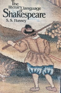 The literary  language of Shakespeare