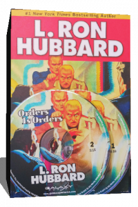 L.ron hubbard orders is orders