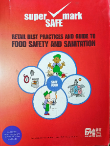 Super mark safe retail best practices and guide to food safety and sanitation