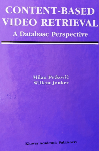 Content_based video retrieval a database perspective
