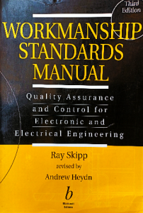 Workmanship Standards Manual: Quality Assurance, Third Edition
