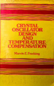 Crystal oscillator design and temperature compensation
