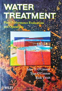 Water treatment plant performance evaluations and operations