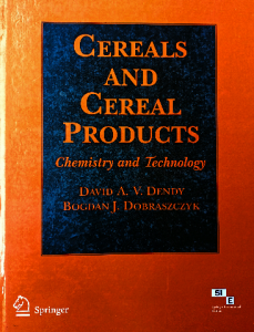 Cereals and cereal products chemistry and technology