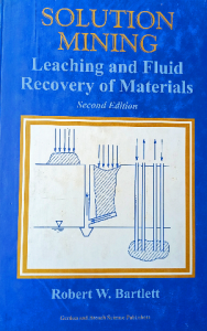 Solution mining leaching and fluid recovery  of materials