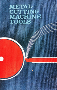Metal cutting machine tools