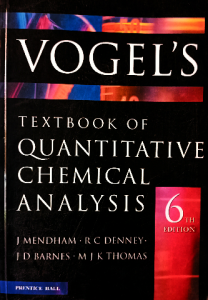 Vogel's text book of quantitative chemical analysis