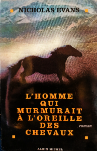 L'homme qui murmurait À l'oreille des chevaux