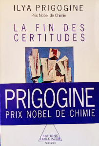 La fin des certitudes prigogine prix nobel de chimie