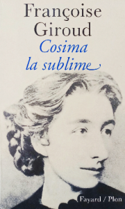 Françoise giroud cosima la sublime