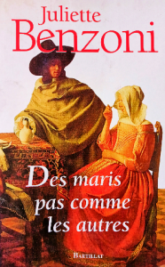 Juliette benzoni des maris pas comme les autres
