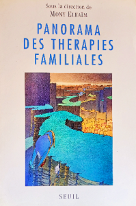 Panorama des therapies familiales