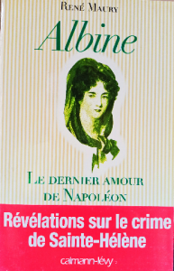 Albine le dernier  amour de napolèléon