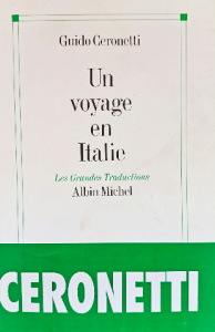 Guido ceronetti un voyage en italie