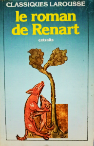 Classiques Larousse le roman de renart