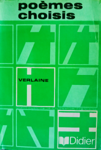 Poémes choisis verlaine