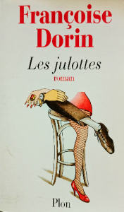 Françoise dorin les julottes