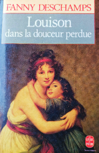 Fanny deschamps louison dans la douceur perdue