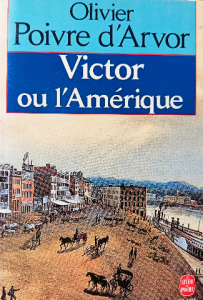 Olivier poivre d'arvor victor ou l'amérique