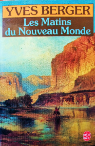 Yves berger les matins du nouveau monde