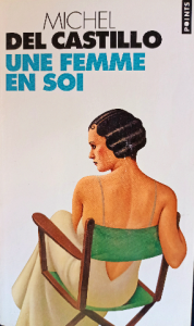 Michel del castillo une femme en soi