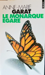 Anne marie garat le monarque egare