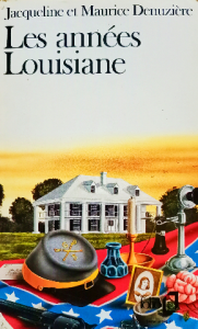 Les années louisiane