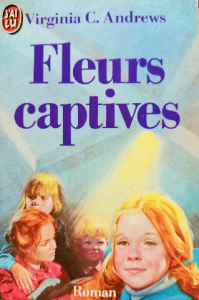 Fleurs captives