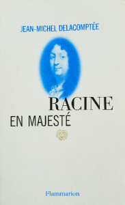 Racine en majesté
