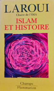 Laroui islam et histoire