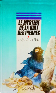 Le mystere de la nuit des pierres