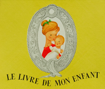 Le livre de mon enfant