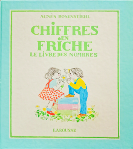 Chiffres en friche: Le livre des nombres : [universel, romain, arabe, chinois] (French Edition)