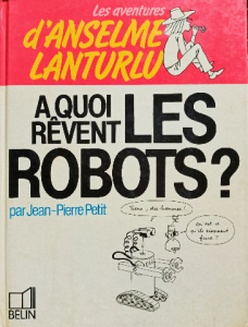 A quol rêvent les robots