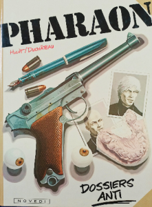 Pharaon Tome 5: Dossiers Anti (Pharaon, 5)
