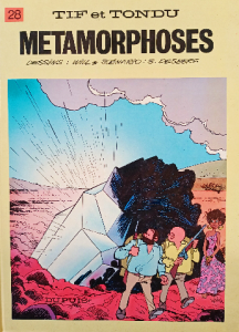 Tif et tondu metamorphoses tome 28
