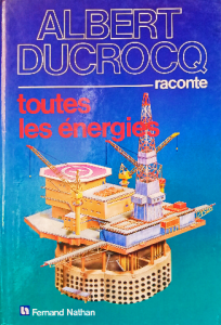 Albert ducrocq toutes les énergies