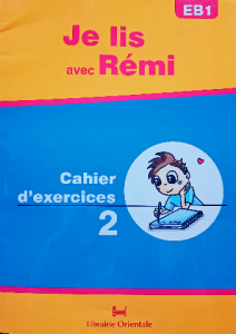 Je lis avec rèmi ,cahier d'exercices 2